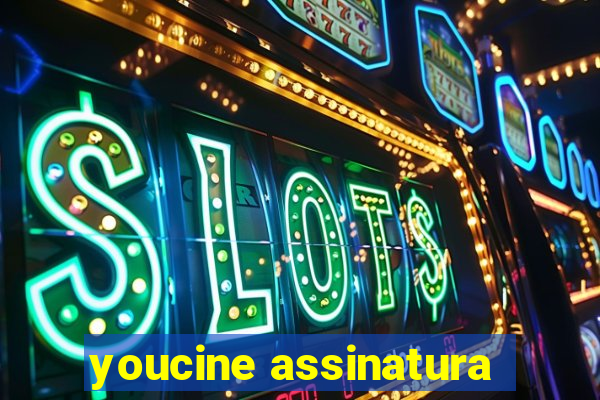 youcine assinatura